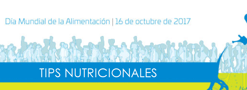 Tips Nutricionales – Día mundial de la Alimentación